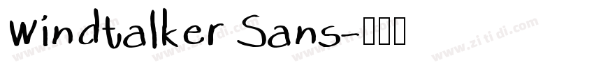 Windtalker Sans字体转换